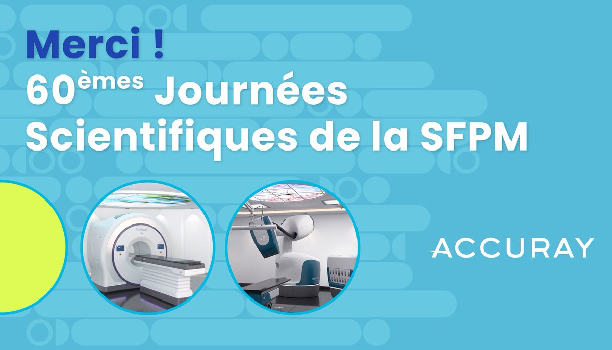 Accuray_Fr's tweet photo. Merci aux organisateurs des 60èmes Journées Scientifiques de la @sfpm_com ! Nous étions ravis de retrouver en présentiel les participants du congrès sur notre stand ! #Hcsmeufr #Radonc #Cancer #AccurayExpandRT #ExpandCurativePower #radiothérapie #SFPM https://t.co/9S56mXcM64 https://t.co/b5ynvHWVv3