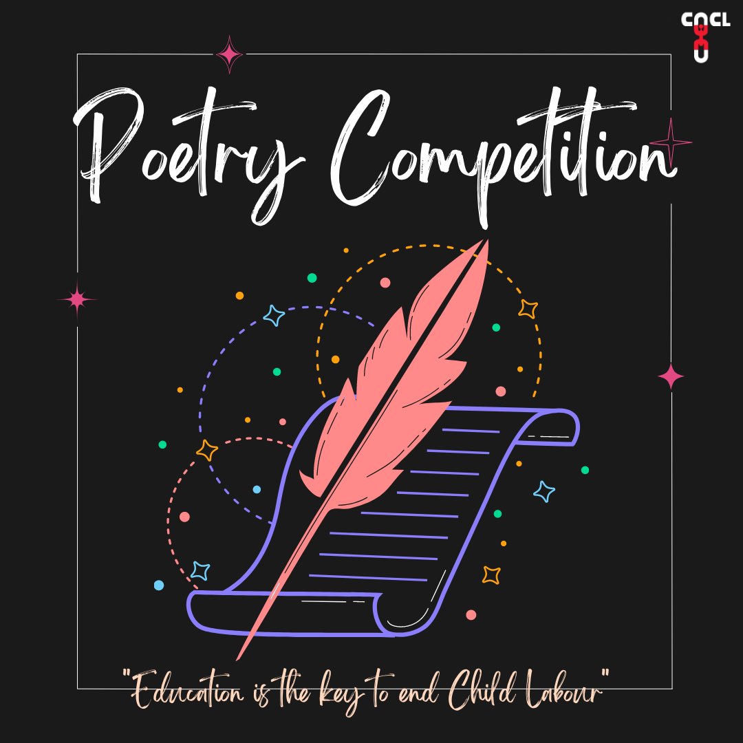 caclindia's tweet photo. Poetry Writing Competition! Campaign Against Child Labour (CACL) from 30th April to 12th June – 44 days towards a better future for all children across India... #ChildLabourFreeIndia #SayNoToChildLabour #RightToEducation #CampaignAgainstChildLabour #OneCountryOneFuture https://t.co/eNHSmGYYpG
