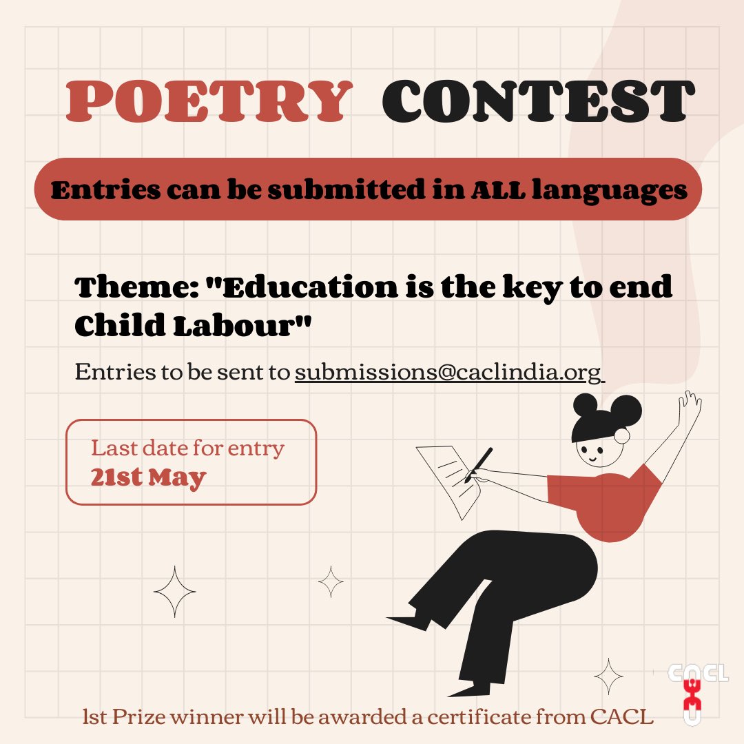 caclindia's tweet photo. Poetry Writing Competition! Campaign Against Child Labour (CACL) from 30th April to 12th June – 44 days towards a better future for all children across India... #ChildLabourFreeIndia #SayNoToChildLabour #RightToEducation #CampaignAgainstChildLabour #OneCountryOneFuture https://t.co/eNHSmGYYpG
