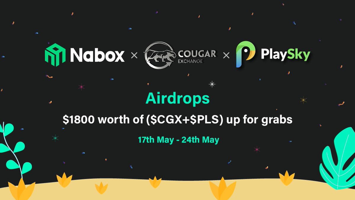naboxwallet's tweet photo. #Nabox ✖️#Cougar✖️#PlaySky Airdrops🪂 
💰$1800 ( $CGX ➕ $PLS )

1⃣Retweet, ❤️, @ 3 friends
2⃣Download: https://t.co/pFJBsm2wb3
3⃣Follow：
@naboxwallet &amp; @cougarswap &amp; @playskyio
4⃣Join our Telegram &amp; Discord groups
5⃣✍️：https://t.co/AMVhukV4zs

⏳May 17th -- May 24th https://t.co/sGRNe8u3F2