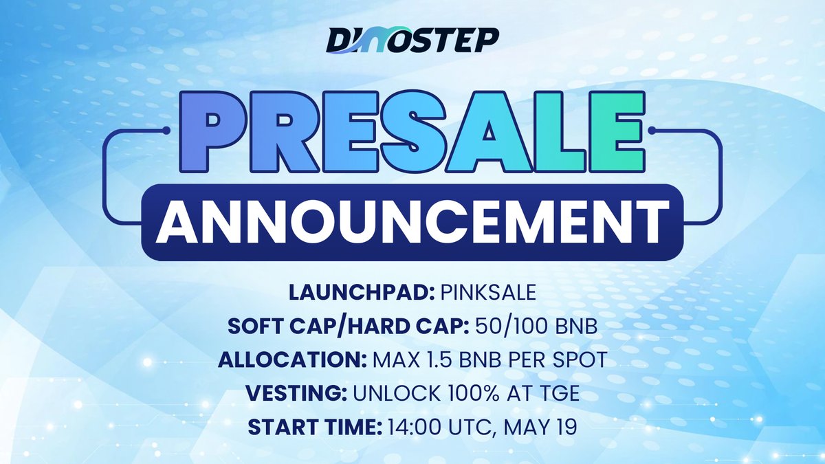 dinostepapp's tweet image. 🔥 PRESALE ANNOUNCEMENT🔥

🔗 Presale Link: pinksale.finance/#/launchpad/0x…

⏰ Whitelist Competition: sweepwidget.com/view/56974-56b…

✅ Soft Cap/Hard Cap: 50/100 BNB

✅ Allocation: 1.5 BNB per spot

✅ Vesting: Unlock 100% at TGE

#DNS #M2E #MoveToEarn #DINOSTEP