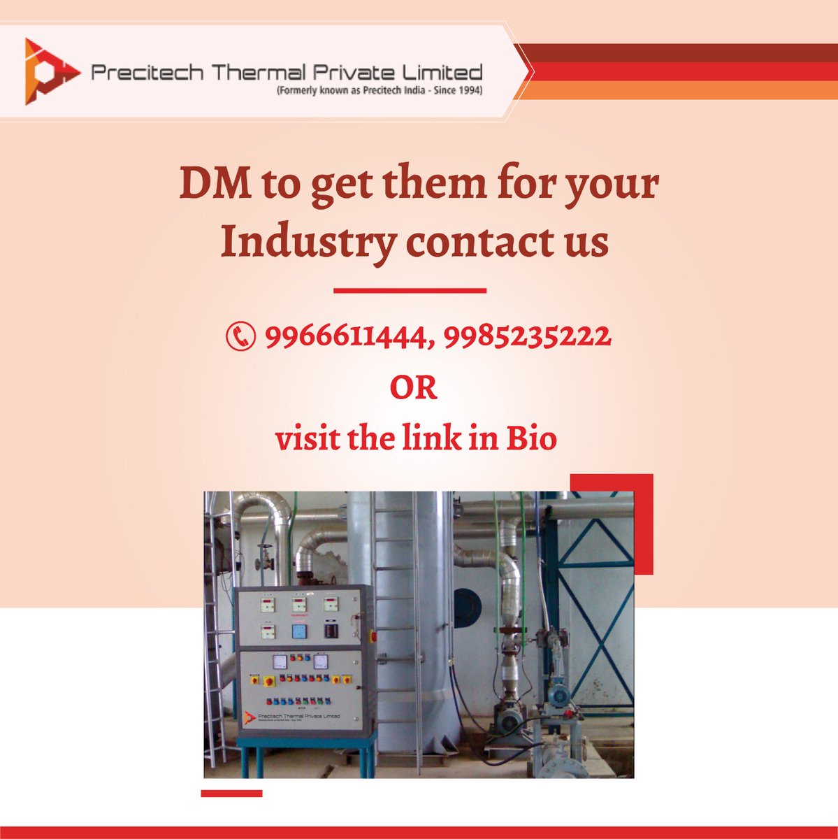precitech_ltd's tweet photo. Precitech manufactures the best Thermic Fluid Heaters with the most exclusive features. 

To get them for your industry, call us at 9966611444 / 9985235222
.
.
.
.
.
.
#ThermicFluidHeaters #HeatingIndustry #ManufacturingUnit #TextileIndustries #TextileIndustry #PackagingIndustry https://t.co/3uzGG3mCJe