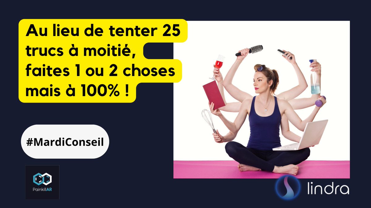 Painkill_AR's tweet photo. [THREAD] Au lieu de tenter 25 trucs à moitié, faites 1 ou 2 choses mais à 100% !
 #productivité #bienêtre #workingmom #mamantravaille #concentration #focus #douleur #douleurschroniques #anxiété #lessimore #maladiechronique #maladieinvisible #méditation #hypnose🔽 https://t.co/fDvXHk7oBH