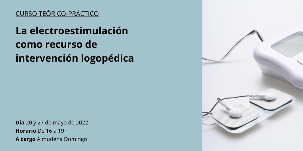 📢La electroestimulación como recurso de intervención logopédica, a càrrec d'Almudena Domingo 📅20 i 27 de maig de 16:00 a 19:00 h 💻en línia amb l'aplicació de Zoom Inscripcions a: bit.ly/3N1KpNi #electroestimulacion #intervencion #logopedia