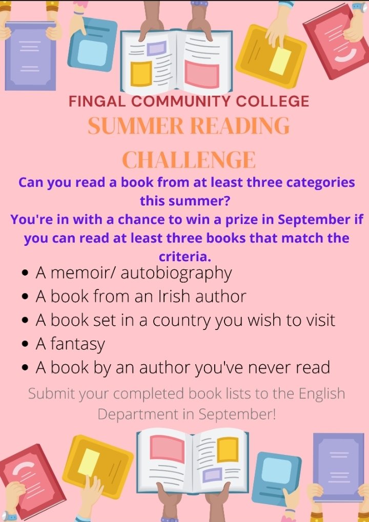 WellreadFCC's tweet photo. Introducing this year's @FingalCC 'Summer Reading Challenge'. We're encouraging all students to get involved. Even our new first year students who will join us in September! We can't wait to see what you choose to read! #readingforpleasure #literary #summerchallenge https://t.co/MA2iEpRc3n