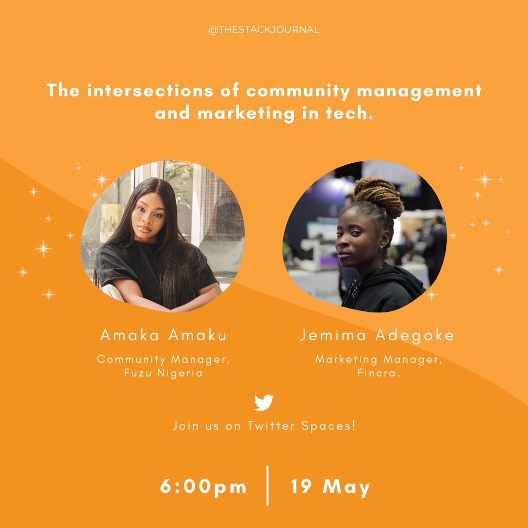 TheStackJournal's tweet photo. One thing we do at #thestackjournal is have great and meaningful conversations!
Join us on Thursday, 19th of May, as we discuss community management and marketing in tech with @The_amakaaa and
@jemimahh__ two powerhouses in their respective careers!πͺπΎβ¨ https://t.co/0UX0YgR1QF