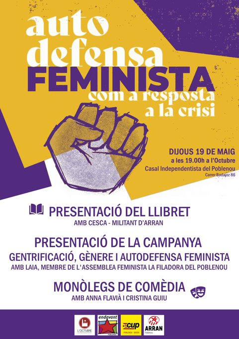 📢Dijous, acte de l'Esquerra Independentista del Poblenou❗️

Presentació del llibret "Autodefensa feminista com a resposta a la crisi".
Presentació de la campanya "Gentrificació, gènere i autodefensa feminista" de la <a href="/lafiladoraP9/">La Filadora del Poblenou</a>.

🎭Monòlegs de comèdia.

I pintxos per sopar!