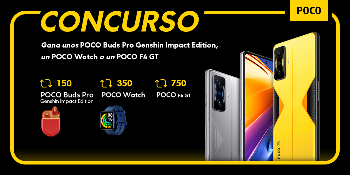 POCOespana's tweet photo. 💥Gana unos Buds, un Watch o un #POCOF4GT💥 
Para descubrir #ElOrigenDelPoder solo tienes que:
1⃣ Seguir a @POCOespana 
2⃣ Hacer RT a este tweet
3⃣ Responder con #POCOF4GT a la pregunta: ¿cuál sería el poder que tendrías?

Solo ganará el mejor. GL.

A más RT, más premios. https://t.co/jV5h3R2apo