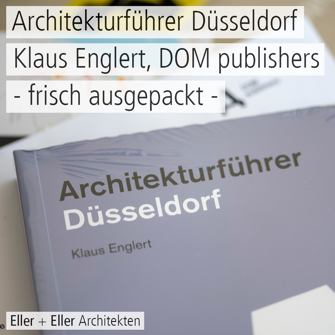 eearchitekten's tweet photo. Soeben ist der neue Architekturführer Düsseldorf im Berliner Verlag @dompublishers erschienen. Klaus Englert erläutert auf 416 Seiten die städtebauliche Entwicklung der nordrhein-westfälischen Landeshauptstadt und stellt Projekte vor, auch einige von Eller + Eller Architekten https://t.co/Zu6Aik2AKy