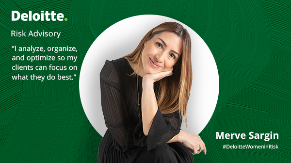 Women in Risk Advisory: Q & A with Merve Sargin