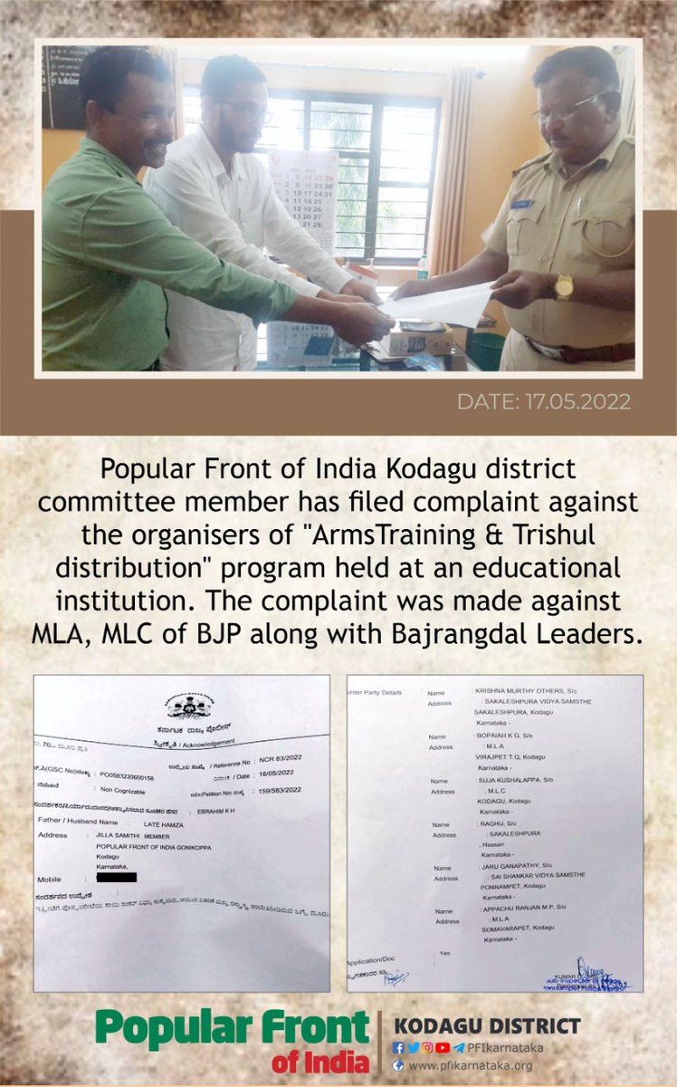 PFIkarnataka's tweet photo. Popular Front of India Kodagu district committee member has filed complaint against the organisers of "#IllegalArmsTraining &amp; Trishul distribution" program held at an educational institution.
The complaint was made against MLA, MLC of BJP along with Bajrangdal Leaders. https://t.co/GkU6aY8gc6