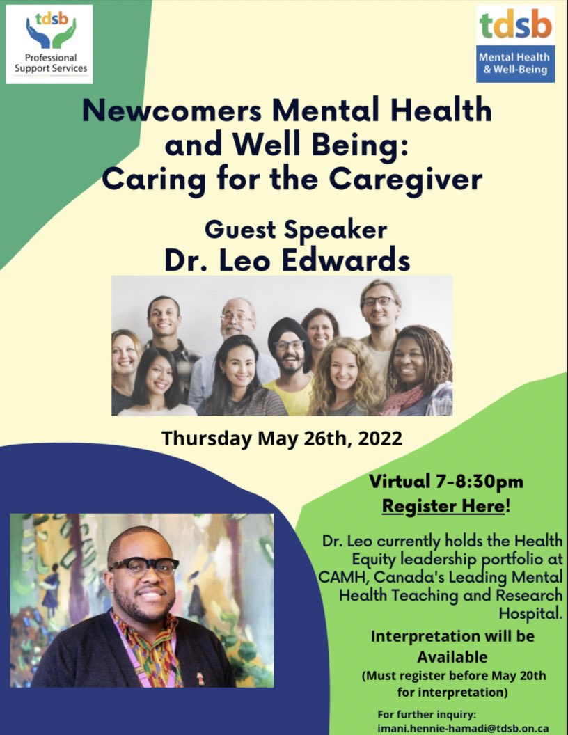 🧘🏽Mental Health &amp; Well-being for Newcomers conversation with parents, guardians, staff &amp; caregivers
 
Thursday, May 26th from 7-8:30 pm with guest speaker, Dr. Leo Edwards.

Register in advance for this webinar:
tdsb-ca.zoom.us/webinar/regist…

Please share with your families <a href="/LC3_TDSB/">TDSB LC3</a>
