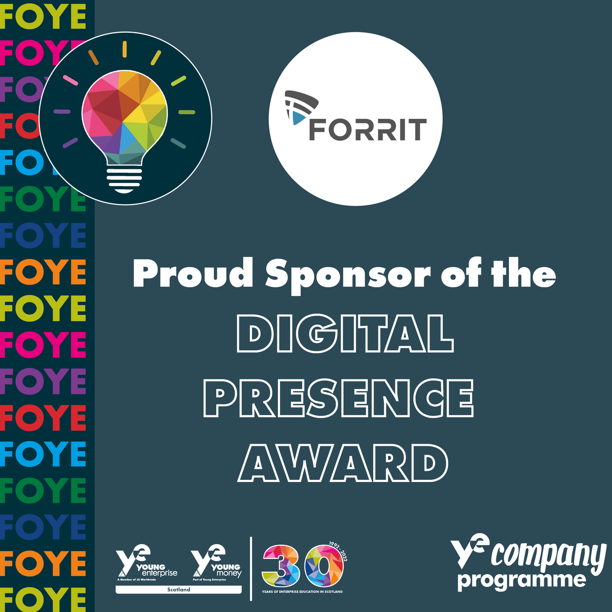 forrit's tweet photo. Proud to be a sponsor of @YE_Scotland's Festival of Youth Enterprise 2022. This event celebrates the entrepreneurial achievements of Scotland’s young people 👏 Sign up to watch and to see who will win our award 👉 https://t.co/t4fORhbsPC
#Entrepreneurship  #FOYE2022 #GoForrit https://t.co/c9RyBCZFtd