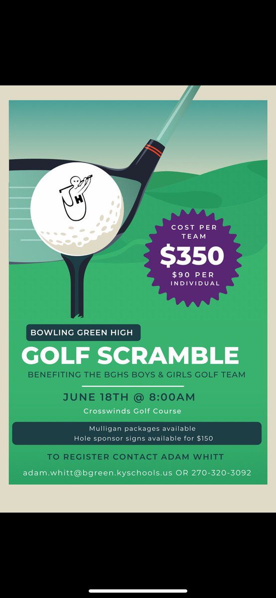 Please share this opportunity to help BGHS Golf.  We are looking for teams!   Hole Sponsors are needed!   The golf scramble will help support both the boys and girls teams at Bowling Green High School.
