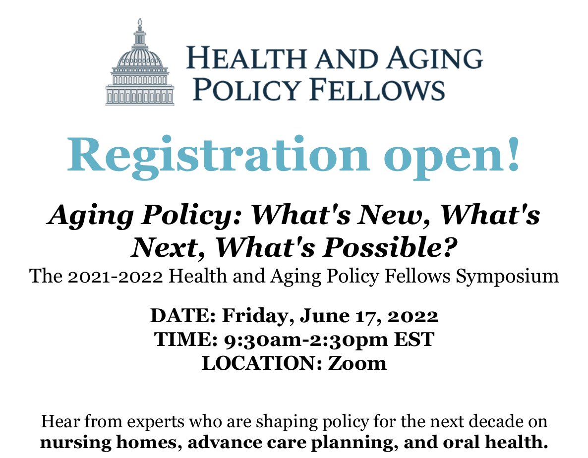 Registration is open for the 2021-2022 HAP Fellows policy symposium - "Aging Policy: What's New, What's Next, What's Possible?" - Fri. 6/17, 9:30am-2:30pm ET. Open for all to attend via Zoom. Register here: us02web.zoom.us/webinar/regist….