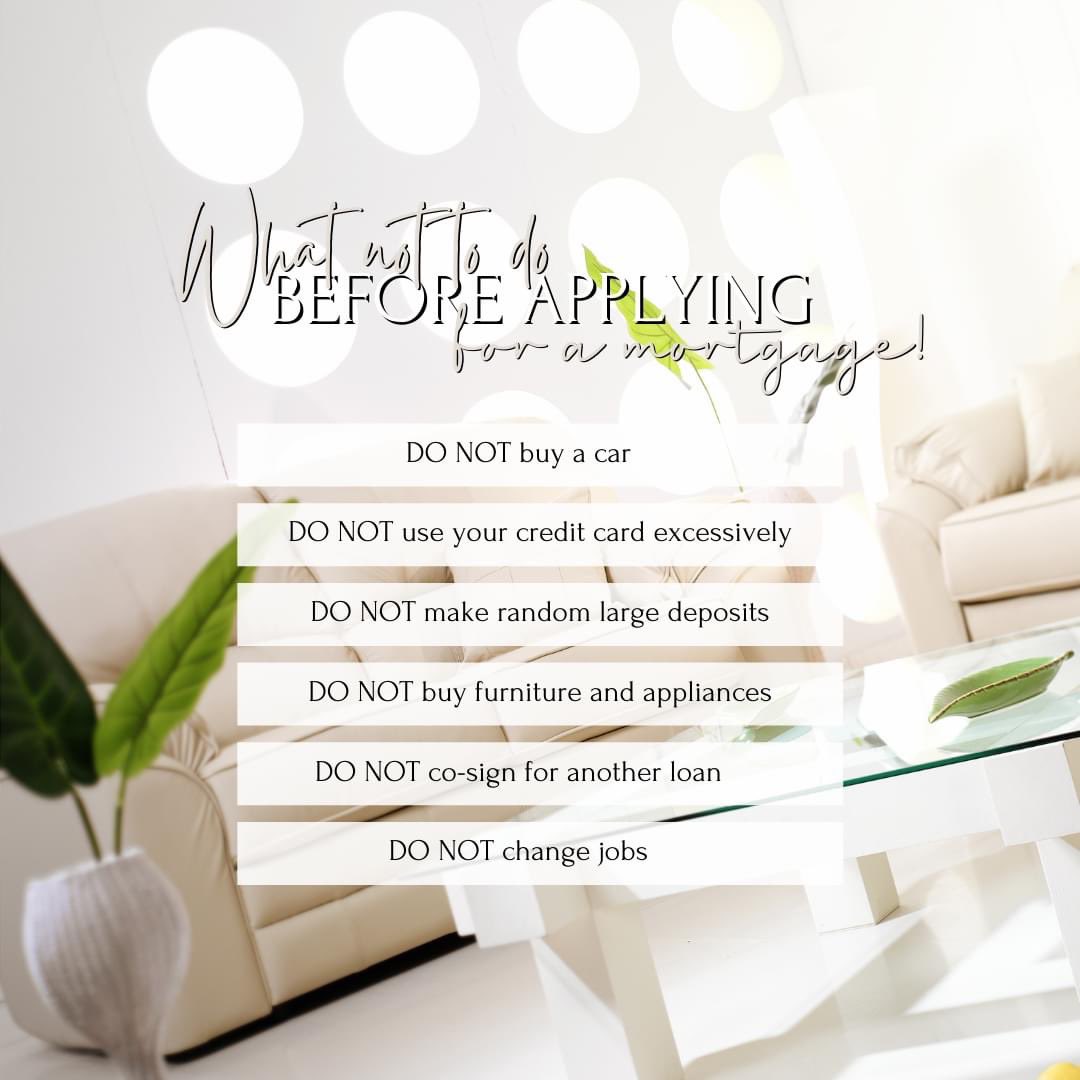 GodinaGroup's tweet photo. Tips on what NOT to do before applying for a mortgage. https://t.co/aSqk6tErpG