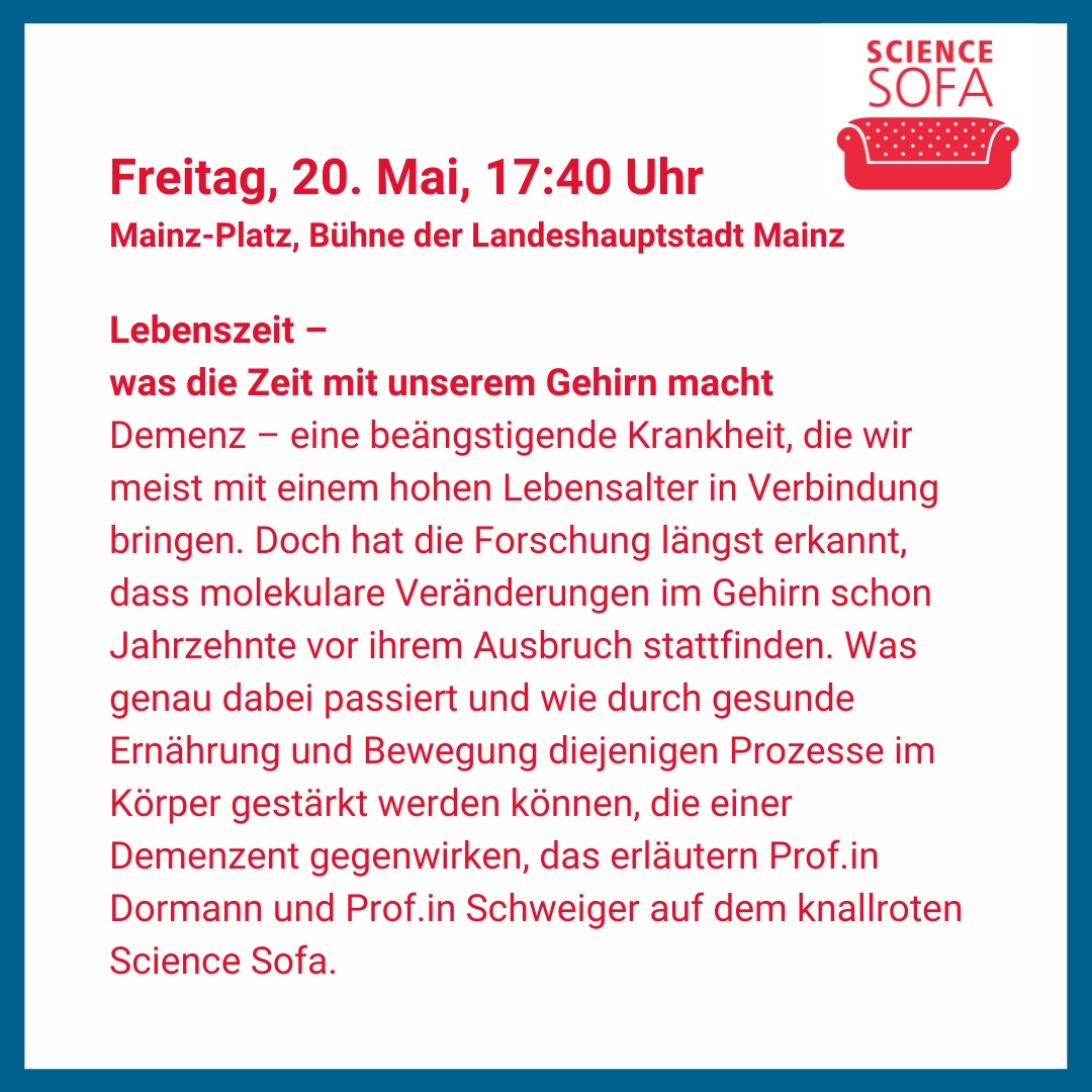 uni_mainz_event's tweet photo. #RLPTag2022: 20.5.2022, 17:40 Uhr - #ScienceSofa zum Thema "Lebenszeit – was die Zeit mit unserem #Gehirn macht" https://t.co/wKegATW8q1 @UnimedizinMainz @imbmainz #Demenz #Forschung #Medizin #Neurobiologie #MainzerWissenschaftsallianz @RLP_Tag #RLPTag #75JahreRLP https://t.co/B3iJKeAdIU