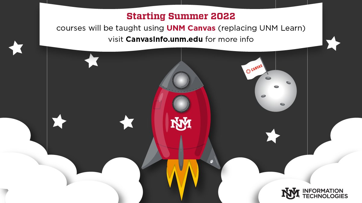 UNM_IT's tweet photo. Starting Summer 2022, UNM Canvas replaces UNM Learn. https://t.co/gEDBuBnO7s
