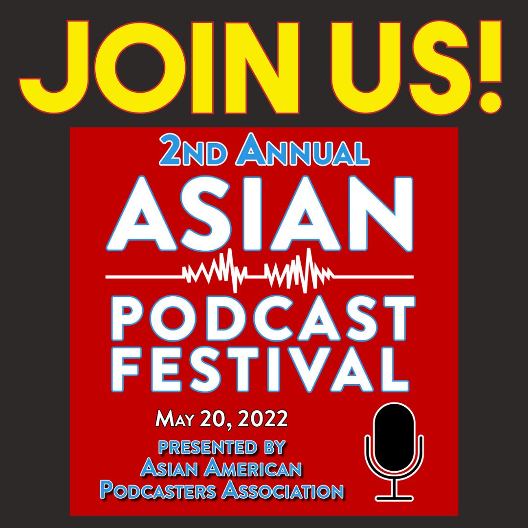 We've been selected to be part of @aapodcasters's 2nd Annual Asian Podcast Festival! 

Join us May 20th 12:30-5 EST. You can find tickets on Eventbright or on the Asian American Podcasters Association website. 

@ksakai1 @JenniferField <a href="/funnydp/">Dwayne perkins</a>
