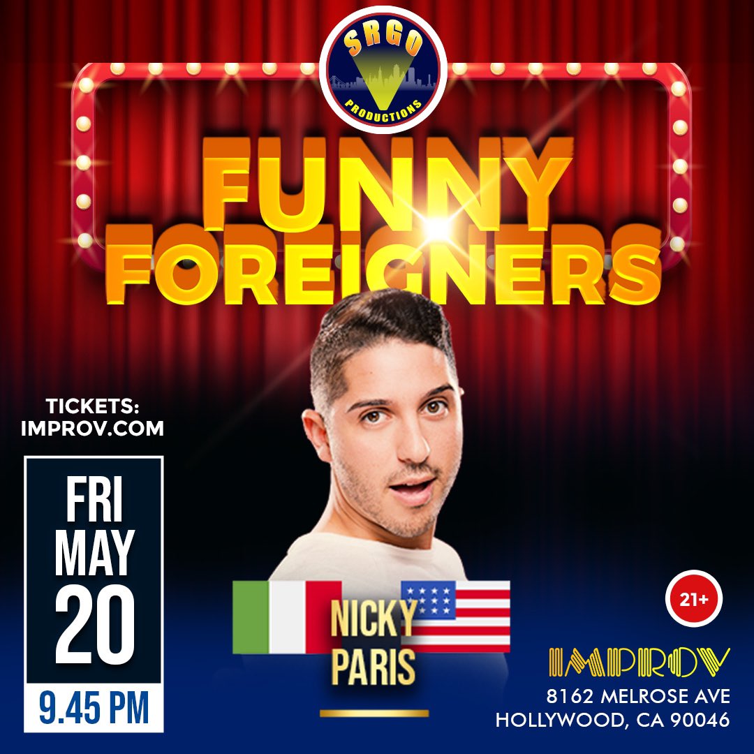 SRGOProductions's tweet photo. Come see @NickyParisBitch  
Funny Foreigners Show at the World Famous @hollywoodimprov 
Friday, May 20, 9:45 pm
🎟LINK IN BIO🎟
#standupcomedy #standupcomedian #comedyshow #livecomedy 
#comedyclub #hollywoodimprov #srgoproductions #comedylosangeles #comedyindustry https://t.co/11tQd7YpCc