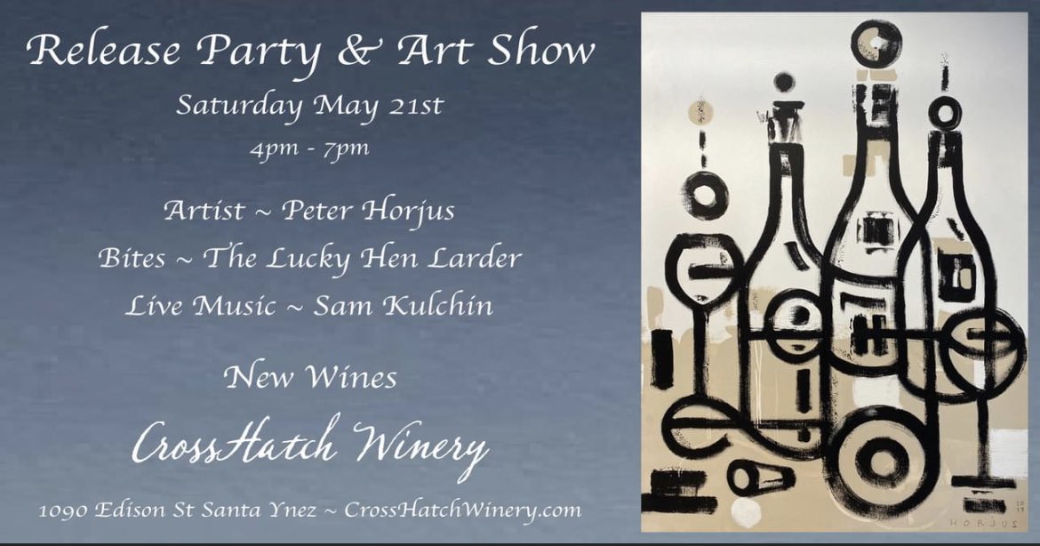 You’re invited!! 
Release Party &amp; Art Show this Saturday, May 21st 4-7pm in Santa Ynez. #santaynez #event #wineandart #cheers
#art #wine #music #food 
CrossHatchWinery.com
