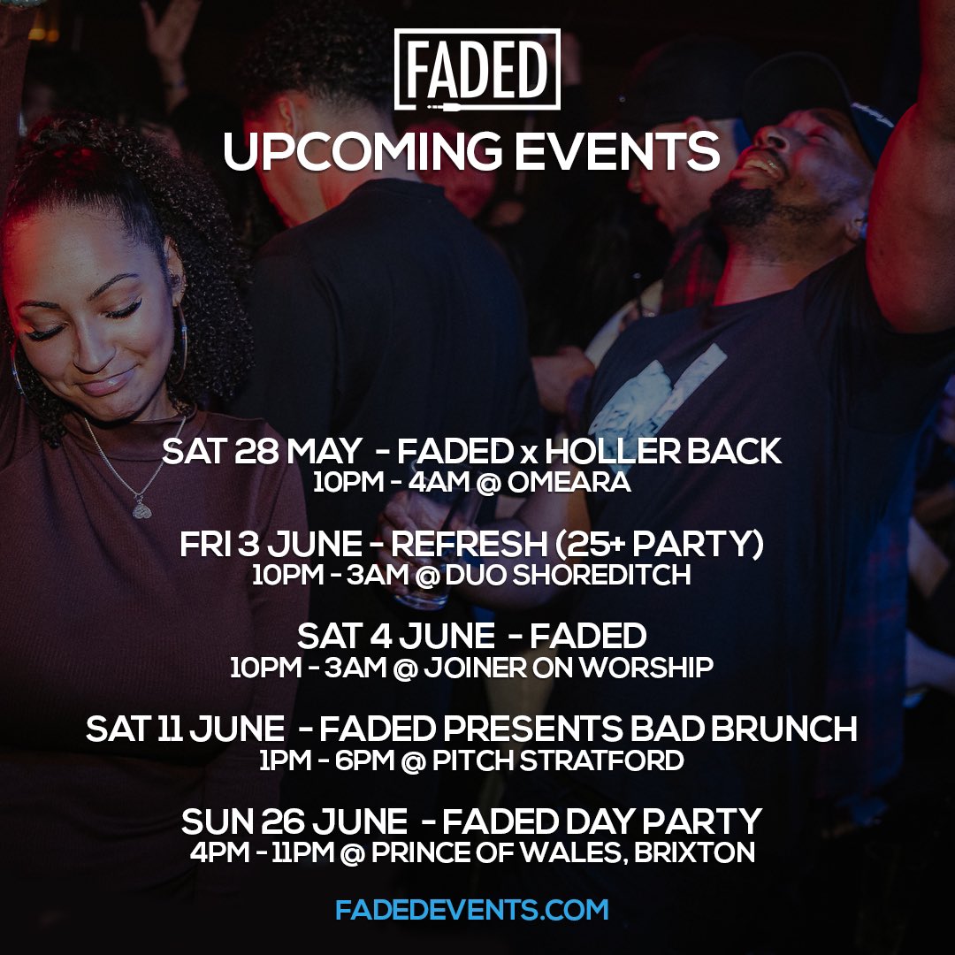 Faded Summer so far 💫

28 May - Faded x Holler Back
3 June - Refresh (25+) 
4 June - Faded
11 June - Faded Presents Bad Brunch
26 June - Faded Day Party 

Tickets, Tables + More info 
FadedEvents.com