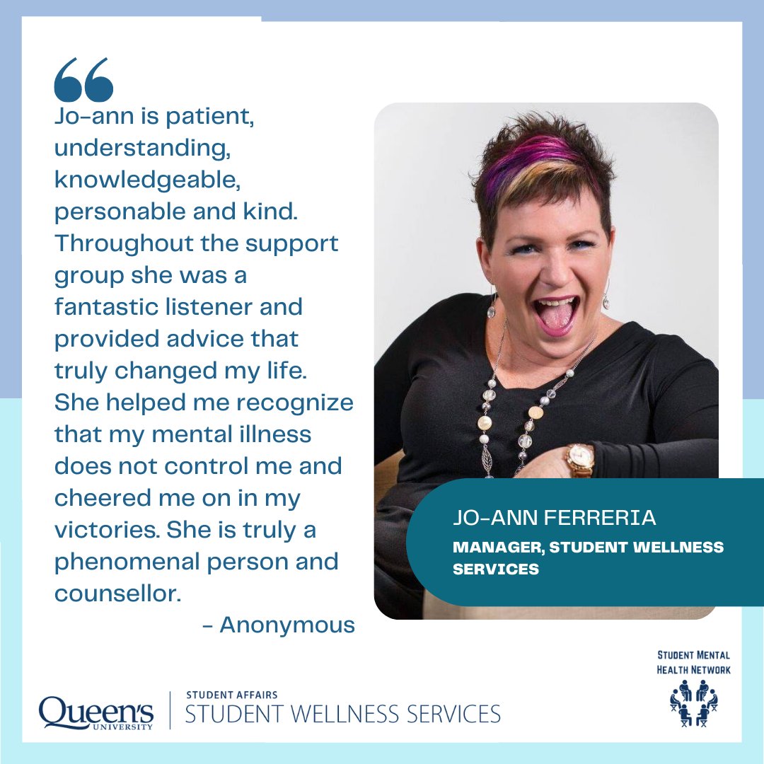 Champion for Mental Health, Jo-ann Ferreria, Manager, Student Wellness Services. Thank you for all that you do to support student mental health and wellbeing. Click the link in the bio to hear what this educator has to say about student mental health. #queensu