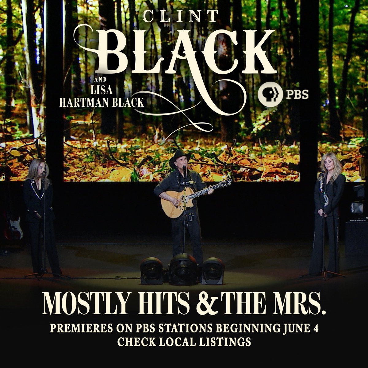 Collective_Mgmt's tweet photo. Don't miss @Clint_Black @lisahbofficial and @lilypblack in The Mostly Hits &amp; The Mrs. Tour set to air on @PBS starting June 4th! https://t.co/EvEsqmeCGB