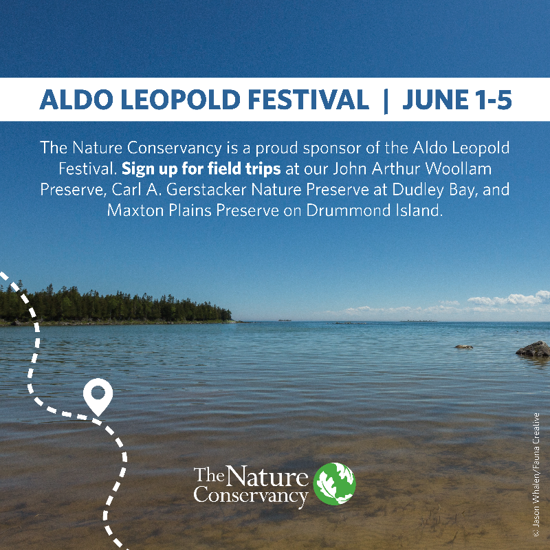 TNCMichigan's tweet photo. The Aldo Leopold Festival begins June 1! Journey to the Les Cheneaux Islands to celebrate the legacy of Aldo Leopold—one of America's most influential naturalists. #GreatLakes