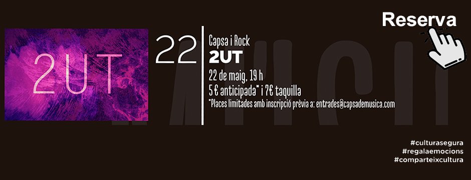 musicstgn's tweet photo. #CAPSA #MÚSICA #ROCK amb #2UT
22 de maig 19 h 5 € anticipada* 7 € taquilla
*Places limitades amb inscripció prèvia
https://t.co/qlwcLh7IOh
*venda anticipades en actiu fins a les 20:00 h del dia 19 #blues #progresivo #covers #pop #live #musics #msusicans #musicsians @2ut14 https://t.co/pA7j76vdcA