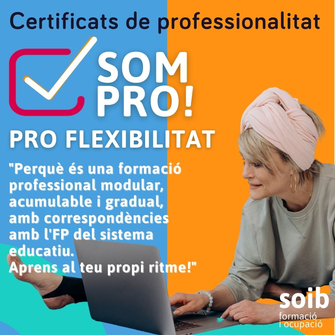 SOIBgoib's tweet photo. 📢 Els Certificats de Professionalitat que ofereix gratuïtament el SOIB tenen molts PROS ❗
👍 Una formació MODULAR, que et permetrà aprendre de forma FLEXIBLE‼️ És una formació gradual i amb correspondència amb l'FP del sistema educatiu.
#SomPro #SOIBSomPro https://t.co/iynX2BECuq