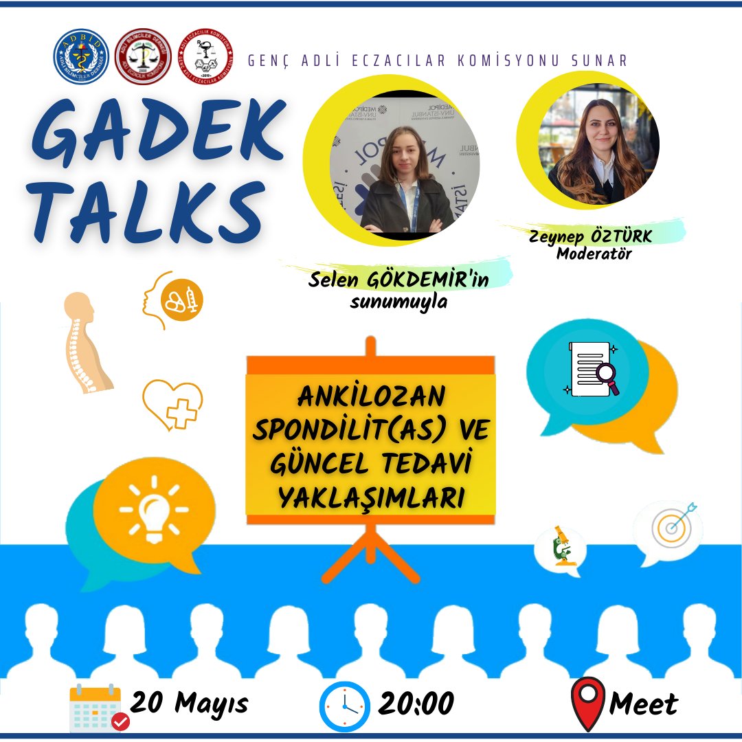 GADEK Talks: Ankilozan Spondilit(AS) ve Güncel Tedavi Yaklaşımları

✨ 20 Mayıs 2022, 20.00
✨ Google Meet: meet.google.com/zoy-vwwf-qrb