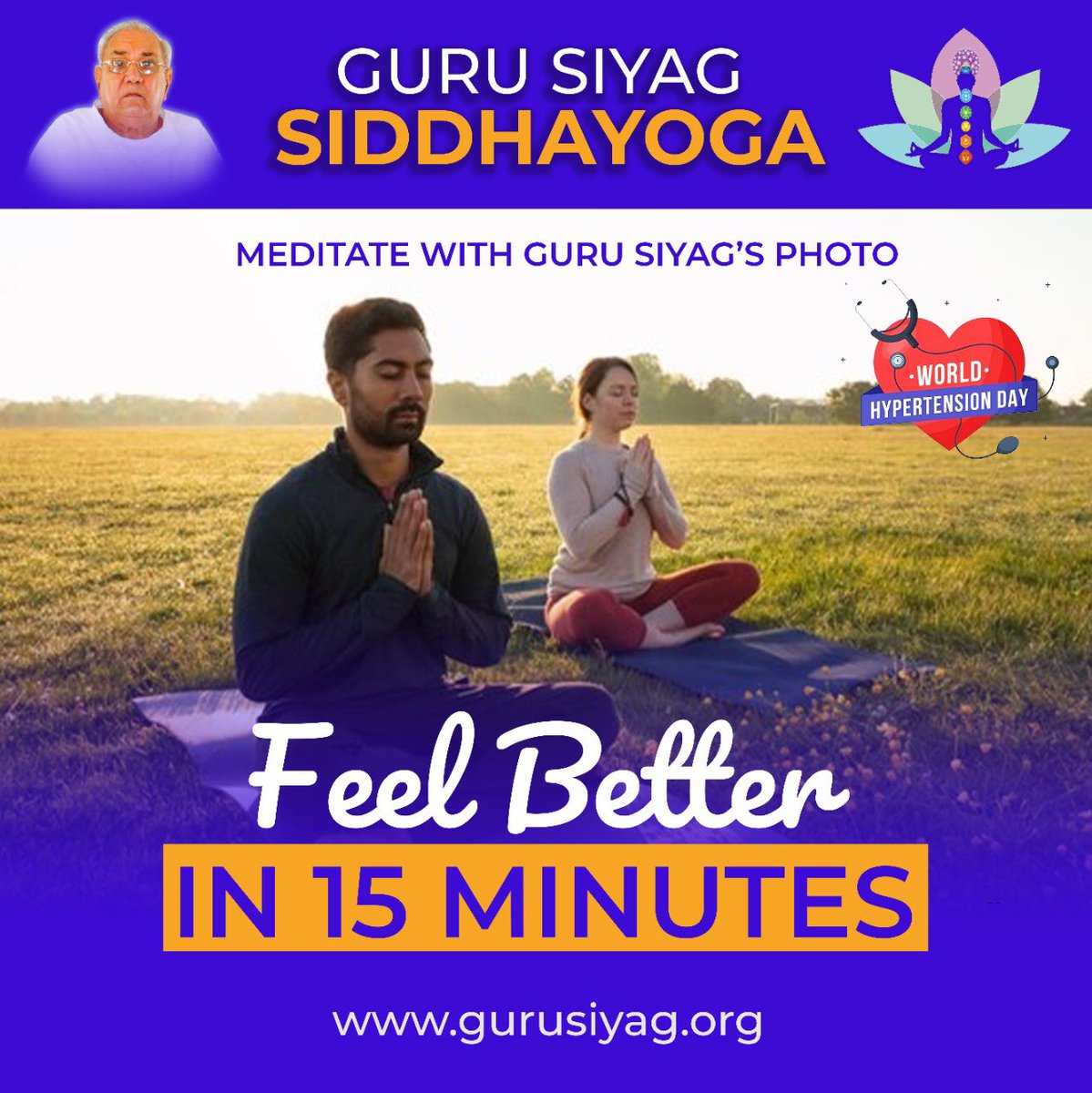 Do you want to free from numerous problems relating to Physical,Mental or Spiritual ? If yes, practice Guru Siyag Siddha Yoga.#WorldHypertensionDay17may
