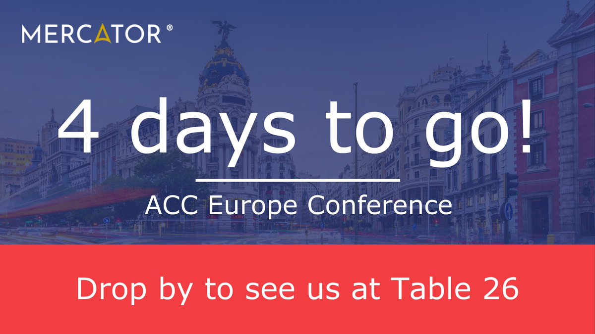MercatorbyCitco's tweet photo. Only four days to go! Come and meet the Mercator team at the @ACCEurope Annual Conference in Madrid from 22-24 May at Exhibit Table 26. #ACCEurope2022 #legalops #legalinnovation #GEPM #Entica https://t.co/d1DNUIFjxI
