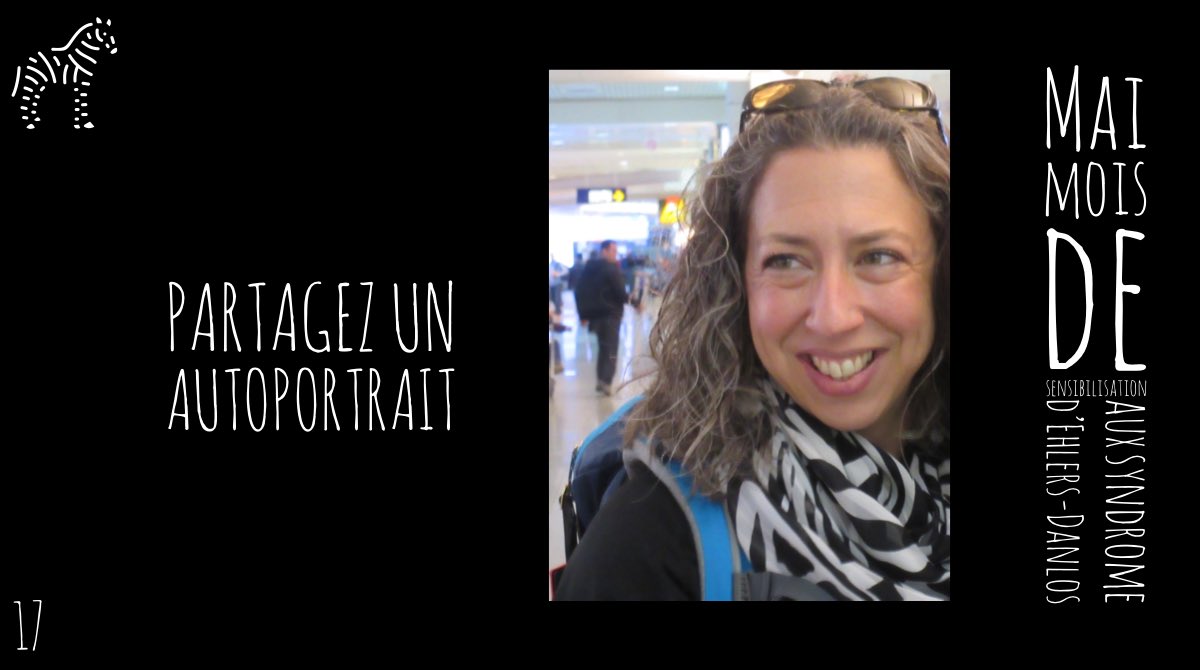 Mai, mois de sensibilisation aux syndrome d’Ehlers-Danlos (SED) #myEDSchallenge  

Jour 17: Partagez un autoportrait