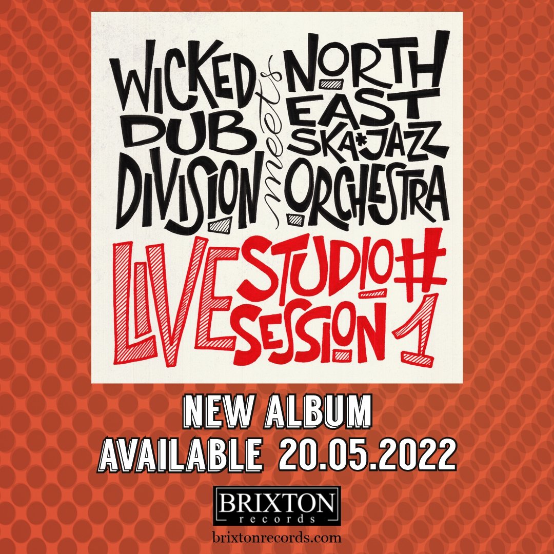 Brixton_Records's tweet photo. 20/05/2023
WICKED DUB DIVISION Meets NORTH EAST SKA*JAZZ ORCHESTRA - Live Studio Sessión #1 álbum available in digital download / streaming and soon in CD

#nesjo #wickeddubdivision @neskajazz @WDDDUB https://t.co/xvundtSfbL