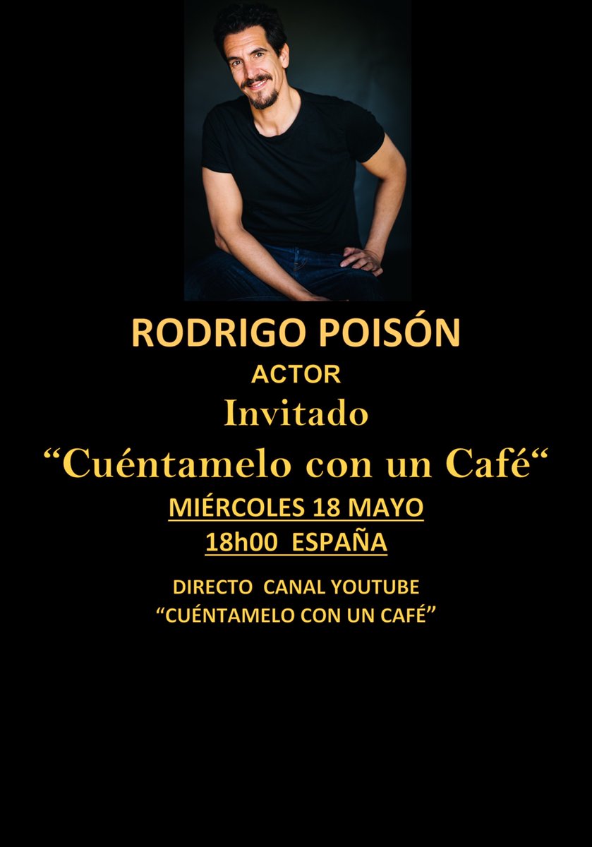 YassmineOthman's tweet photo. Tomorrow at 6:00 pm Spain on YouTube channel "Cuéntamelo con un Café" with host @yassmineothman and guest actor RODRIGO POISÓN #rodrigopoison ... don't miss it!
.
.
.
#cuentameloconuncafe
#entrevistatalento
#talentosinternacionales
#tellmeovercoffee
#talentinterview https://t.co/Sp5d5Vb2cS