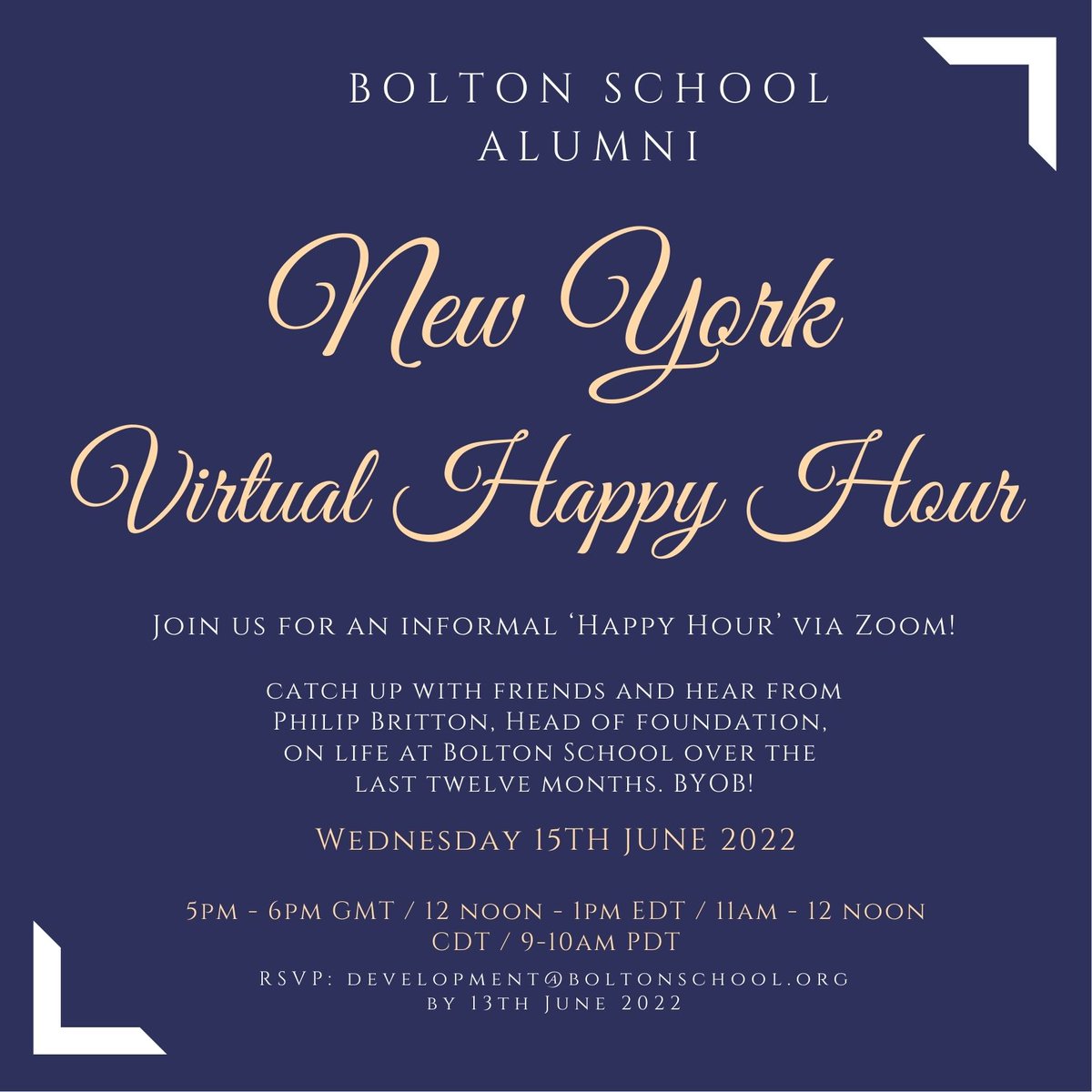BoltonSchAlumni's tweet photo. Alumni are invited to join us for the NYC Dinner Virtual Happy Hour, to be held via Zoom on June 15th.
Times are below and those wishing to register should email development@boltonschool.org.uk to receive the zoom link #BSAlumni #NYCDinner https://t.co/YulZ6hgUCW