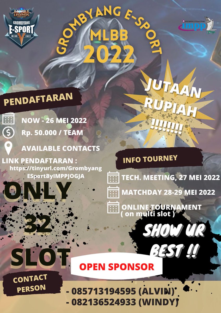 IMPPJOGJA's tweet photo. [IMPP JOGJA PROUDLY PRESENT!] 🔊

✨ [GROMBYANG E-SPORT MLBB ONLINE TOURNAMENT 2022]✨

💸 *Biaya Pendaftaran*
• Rp50.000/ Team

‼️ Registration is open for all regions in Indonesia (Online Tournament) ‼️

📝 Link Pendaftaran :
https://t.co/87UrvbPzBL https://t.co/1DuMtypeEq