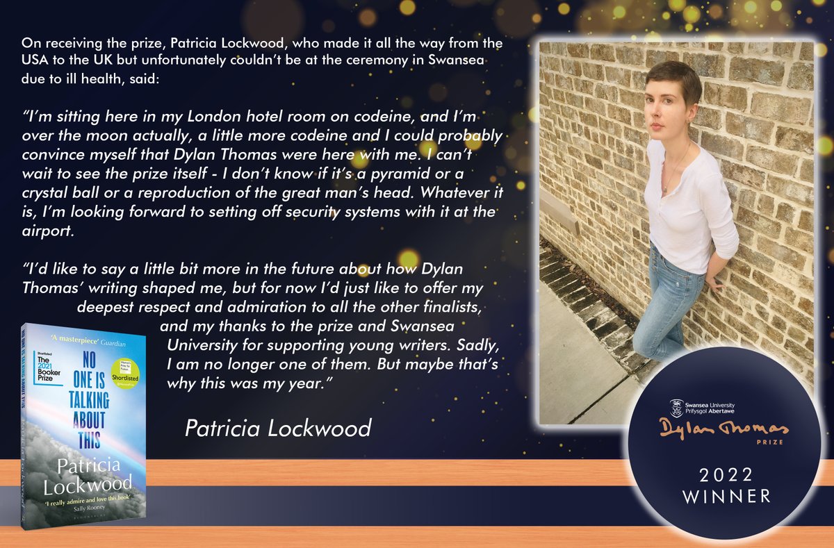 dylanthomprize's tweet photo. Such a lovely quote from our 2022 winner Patricia Lockwood (@TriciaLockwood). The award-winning, 'No One Is Talking About This,' is available from @BloomsburyBooks #SUDTP22 https://t.co/N7b4ZzejzL