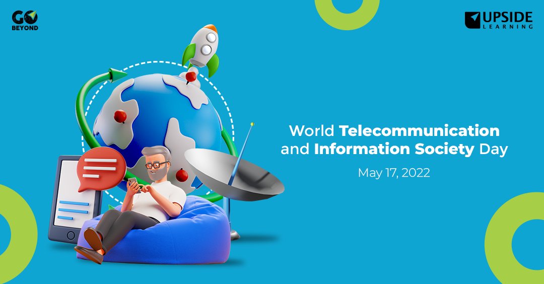 UpsideLearning's tweet photo. Today, on the occasion of World Telecommunication & Information Society Day, let us be thankful for the constant evolution of telecommunication and information technology and their role in enabling easier communication.
#WTISD #lndgobeyond #elearning #learninganddevelopment https://t.co/jVPRzKrz5l