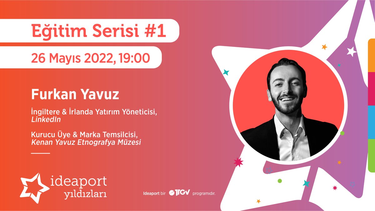 ideaport_ttgv's tweet photo. #Ideaport Yıldızlar Komünitesine özel eğitim serisine başlıyoruz!
Serinin ilki olan #LinkedIn eğitimi Furkan Yavuz ile 26 Mayıs’ta gerçekleşecek.
Daha sonraki etkinlikler için bizi takip etmeye devam edin!
@T_T_G_V https://t.co/q01WNkT71v