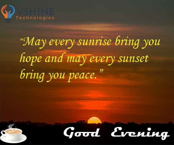 vshinetechnolo1's tweet photo. "May every sunrise bring you hope and may every sunset bring you peace."
Happy Good Evening to All
#vshinetechnologies #gudevening #goodevening #sunset #sensetlover #teatime #sunsetquotes #happiness #PositiveVibes https://t.co/G42mSzcytF