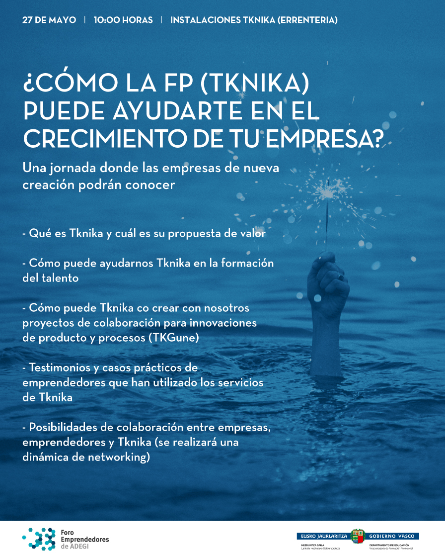 Kotxean's tweet photo. 27 Mayo #ForoEmprendedores @ADEGI
Coorganizamos jornada especial con @tknika bajo el título:
¿Cómo la FP (TKNIKA) puede ayudarte en el crecimiento de tu empresa?
Oportunidad para #emprendedores promotores de empresas de nueva creación #nebts #startups #pymes #micropymes https://t.co/5Q1j1ouxCS