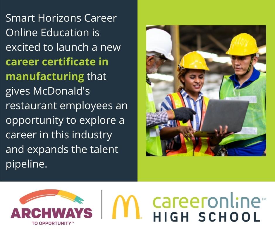 SmartHorizonsEd's tweet photo. We're proud to have partnered with @McDonalds  to help more than 1,500 restaurant employees earn their high school diplomas. We're excited to launch a new career certificate in manufacturing that gives their restaurant employees an opportunity to explore a career in this industry https://t.co/lEraSbNOyd