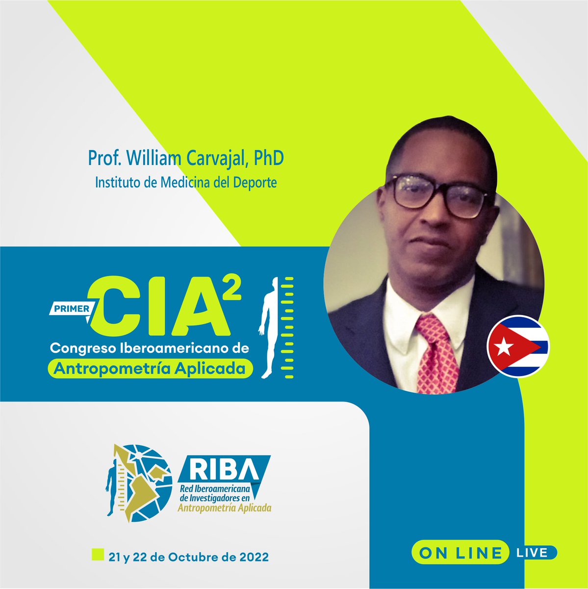 Wiliam Carvajal, Doctor en Ciencias de la Cultura Física participará del #CIA² con la conferencia “Evolución antropométrica de deportistas elites cubanos. Repercusión en las valoraciones morfológicas de su sistema médico-deportivo” 

#antropometría #performance #medicinadeportiva