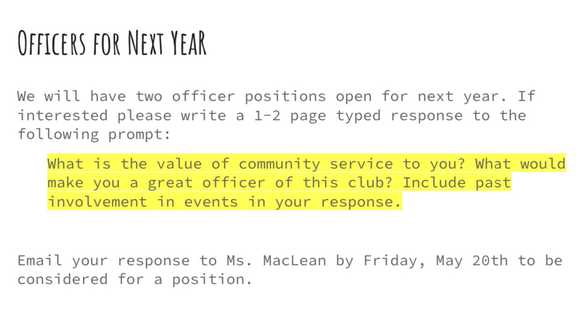 Hi Everyone if you are interested in applying for an officer please email Ms. Max by this Friday! Info is on classroom or attached here.