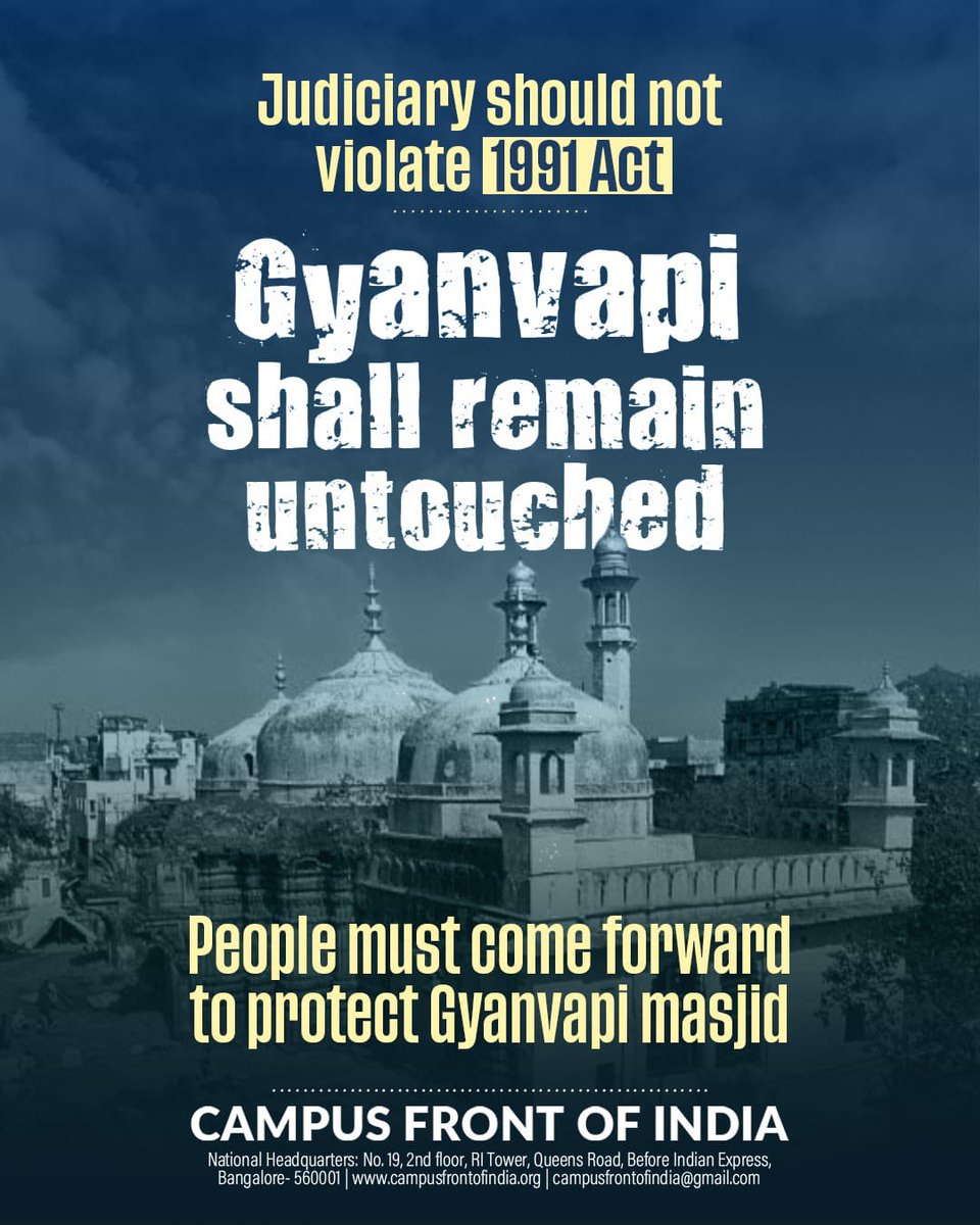CampusFrontInd's tweet photo. Judiciary should not violate 1991 Act

Gyanvapi shall remain untouched

People must come to protect Gyanvapi masjid.

#Gyanvapi https://t.co/nuFkg6w42M