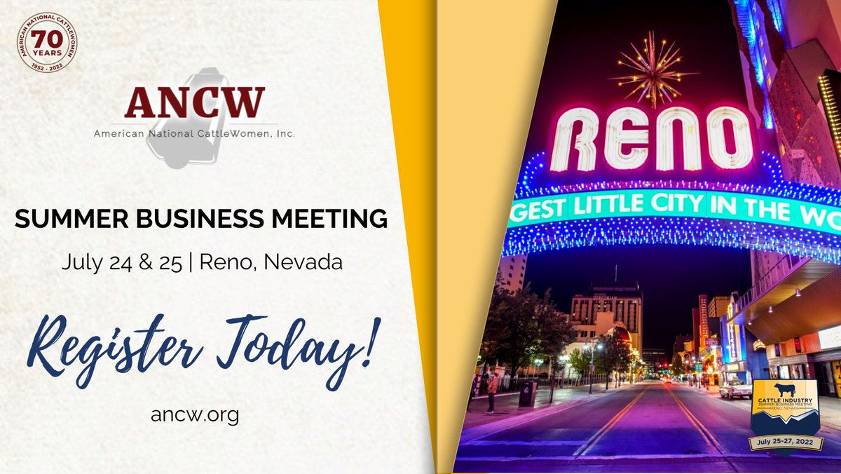 Registration is NOW OPEN for the 2022 Summer Business Meeting. Join your fellow CattleWomen as we gather in Reno, Nevada, at the Nugget Casino Resort for learning sessions, guest speakers and more! Register and book your hotel today at bit.ly/3FHkkzE

#gitupinancw #ancw
