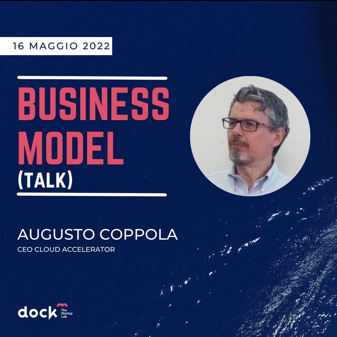 Twitter
Cos’è e come si struttura un modello di business?
Ce ne parlerà Augusto Coppola, CEO di Cloud Accelerator, ex Managing Director di LVenture e founder di InnovAction Lab.